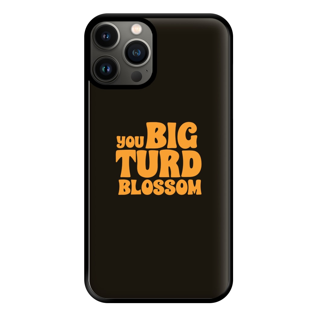 You Big Turd Blossom - GOTG Phone Case for iPhone 11 Pro Max