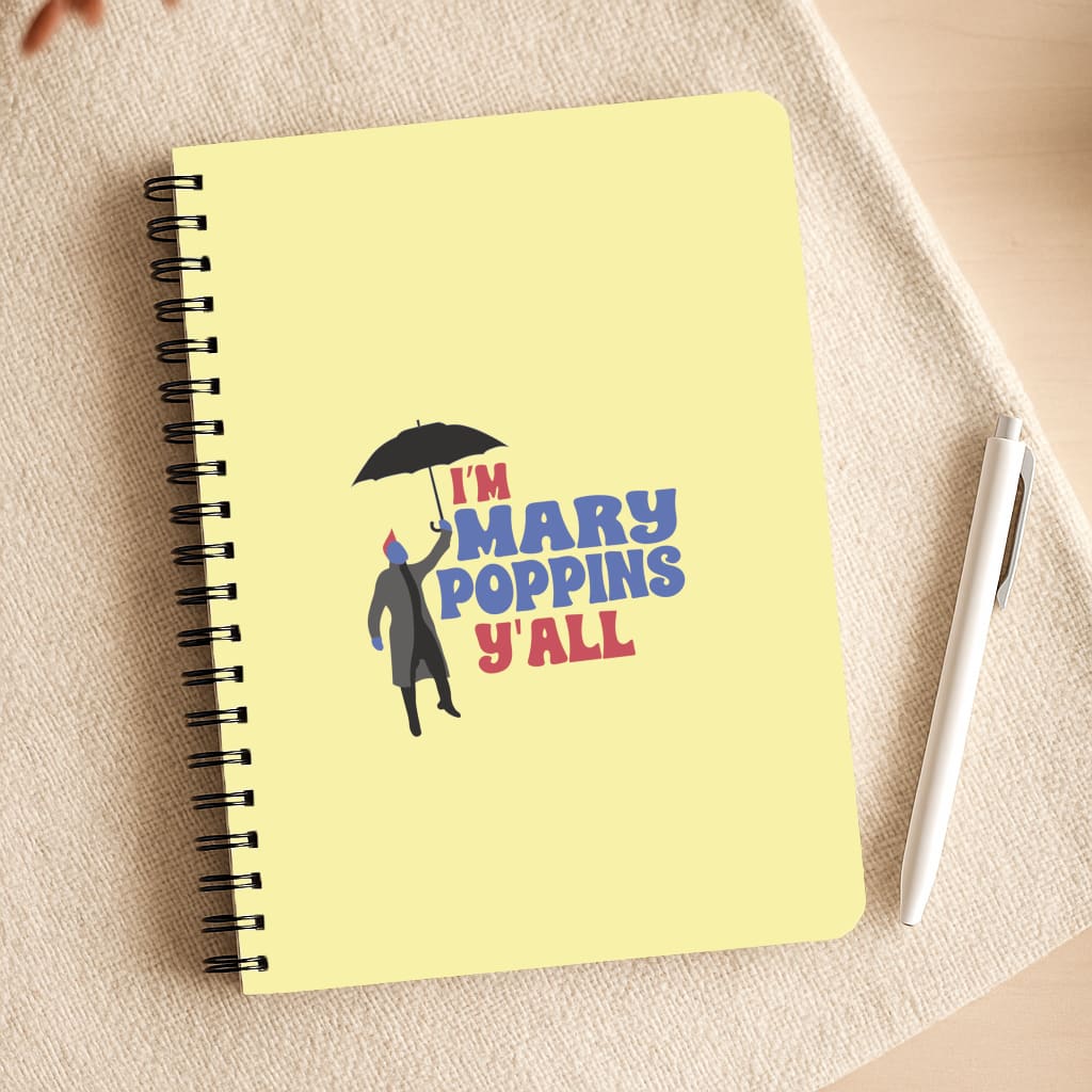 I'm Mary Poppins Y'all - GOTG Notepad