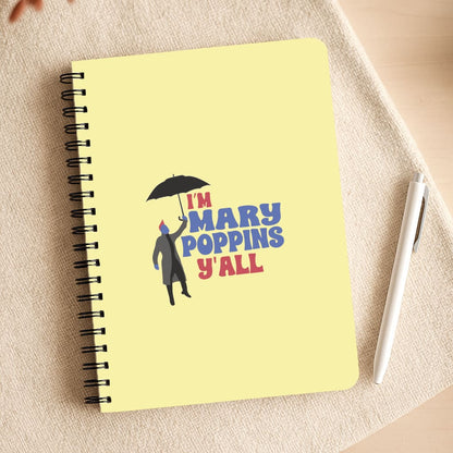 I'm Mary Poppins Y'all - GOTG Notepad