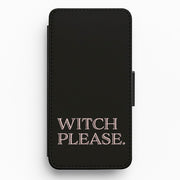Witch Please - Halloween Flip / Wallet Phone Case 1
