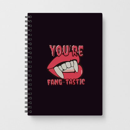 You're Fang-Tastic - Halloween Notebook