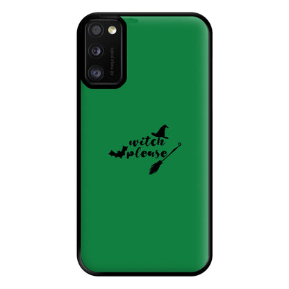 Witch Please - Halloween Phone Case for Galaxy A41