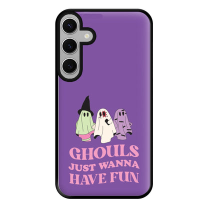 Ghouls Just Wanna Have Fun Phone Case for Galaxy S24FE