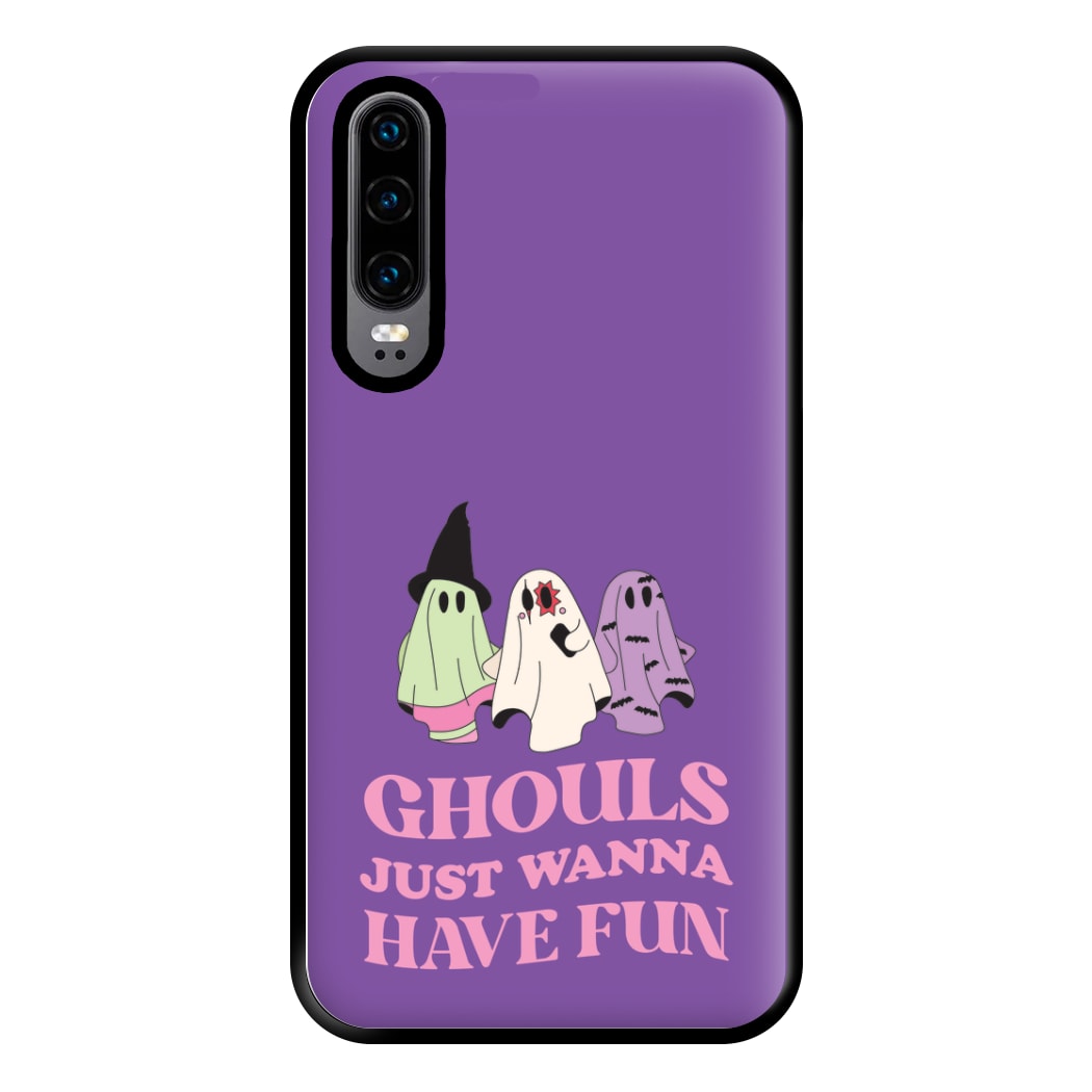 Ghouls Just Wanna Have Fun Phone Case for Huawei P30