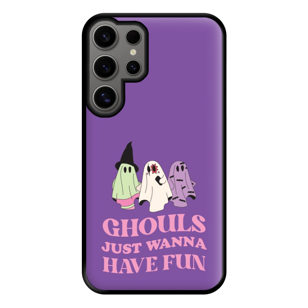 Ghouls Just Wanna Have Fun Phone Case for Galaxy S24 Ultra