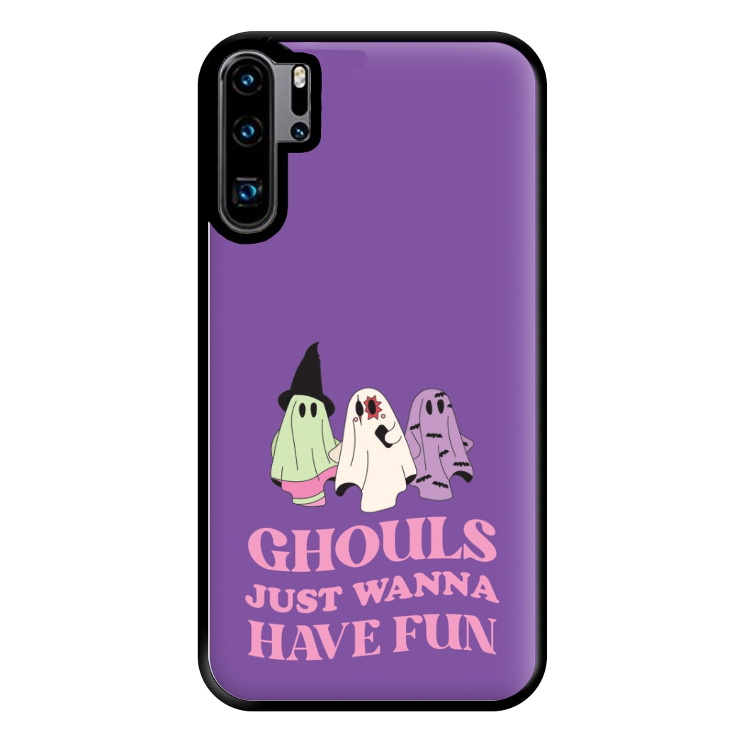 Ghouls Just Wanna Have Fun Phone Case for Huawei P30 Pro