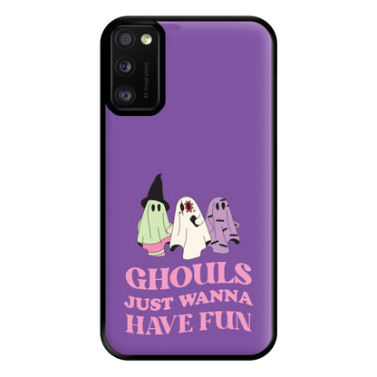 Ghouls Just Wanna Have Fun Phone Case for Galaxy A41