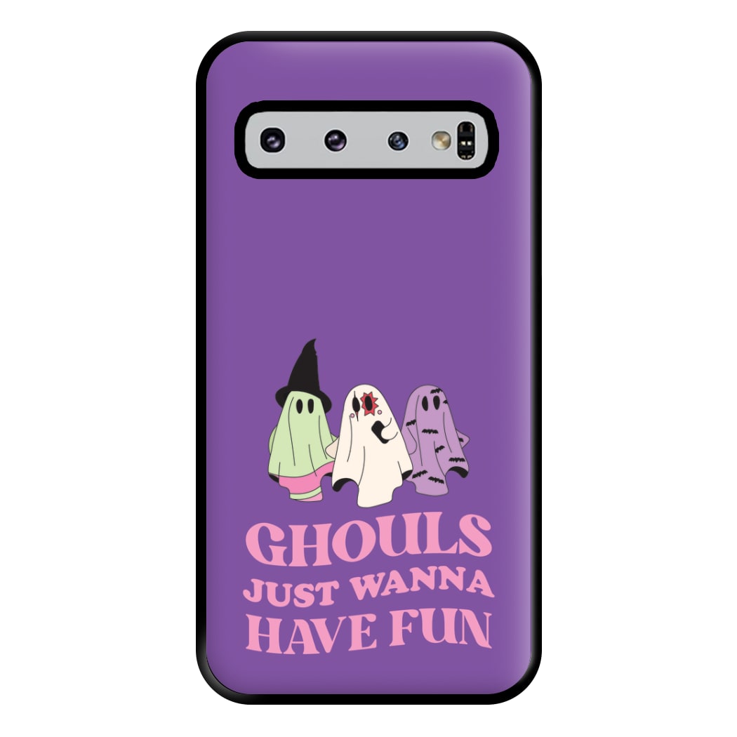 Ghouls Just Wanna Have Fun Phone Case for Galaxy S10 Plus