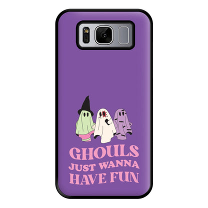 Ghouls Just Wanna Have Fun Phone Case for Galaxy S8 Plus