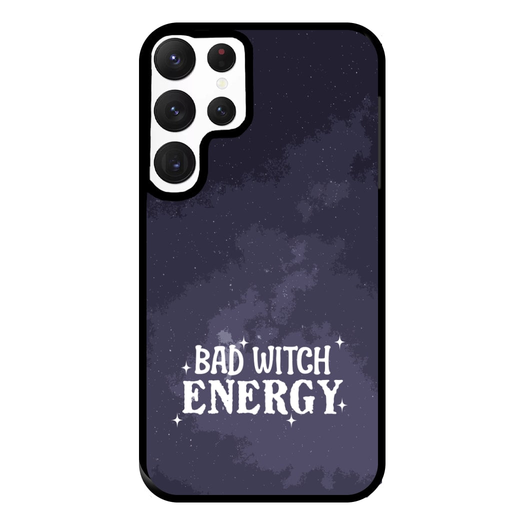 Bad Witch Energy Phone Case for Galaxy S22 Ultra