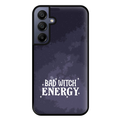 Bad Witch Energy Phone Case for Galaxy A15