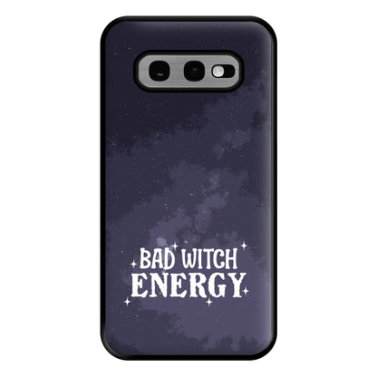 Bad Witch Energy Phone Case for Galaxy S10e