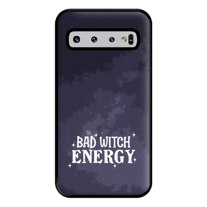 Bad Witch Energy Phone Case for Galaxy S10 Plus