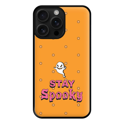 Stay Spooky Phone Case for iPhone 16 Pro Max