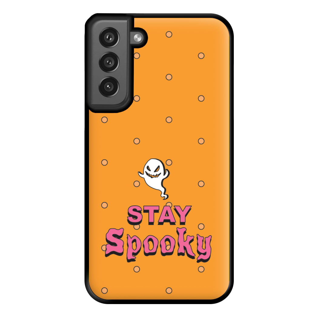 Stay Spooky Phone Case for Galaxy S21FE