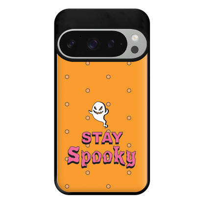 Stay Spooky Phone Case for Google Pixel 9 Pro XL