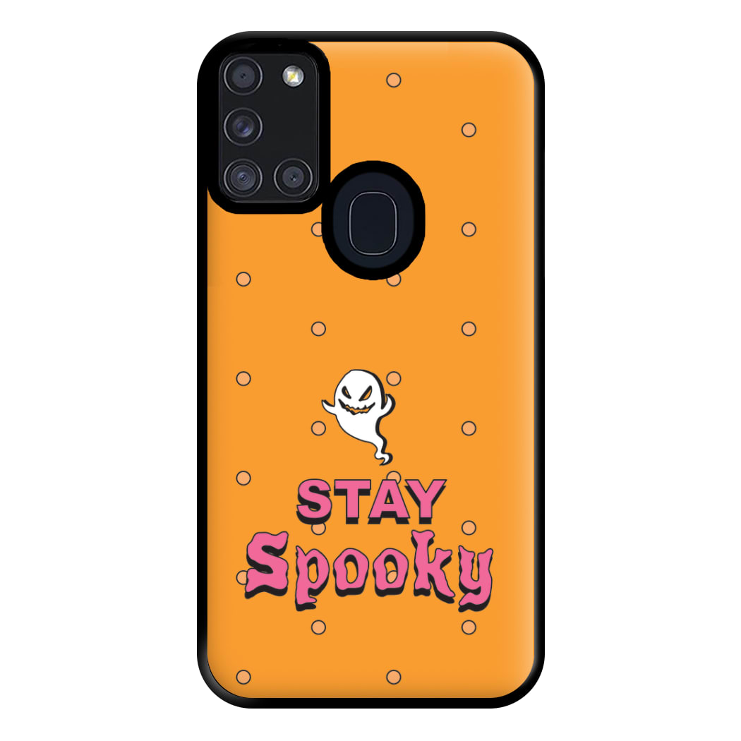 Stay Spooky Phone Case for Galaxy A21s