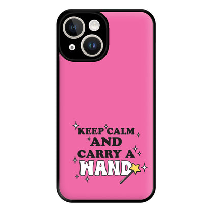 Keep Calm And Carry A Wand Phone Case for iPhone 14