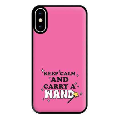 Keep Calm And Carry A Wand Phone Case for iPhone XS Max