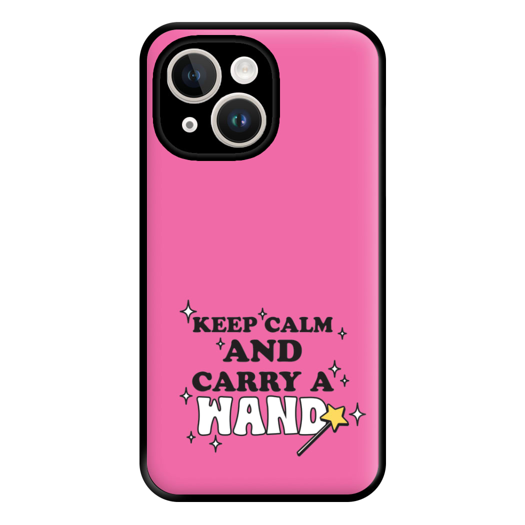 Keep Calm And Carry A Wand Phone Case for iPhone 14 Plus