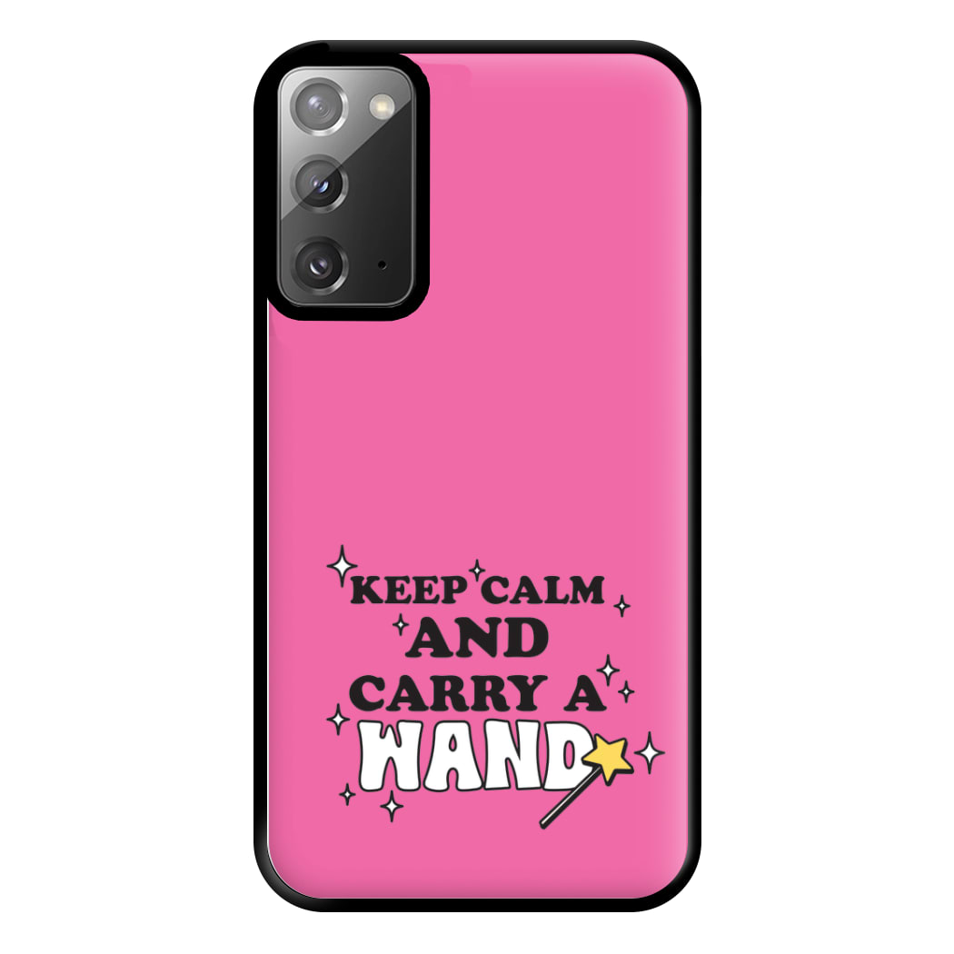 Keep Calm And Carry A Wand Phone Case for Galaxy Note 20 Ultra