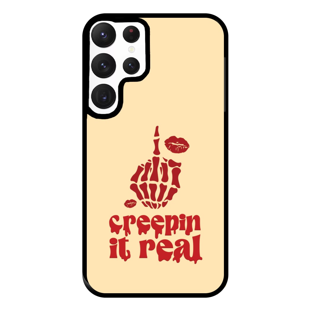 Creepin It Real Phone Case for Galaxy S22 Ultra