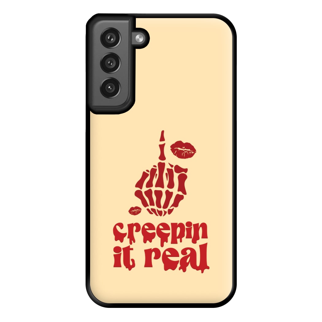 Creepin It Real Phone Case for Galaxy S21FE