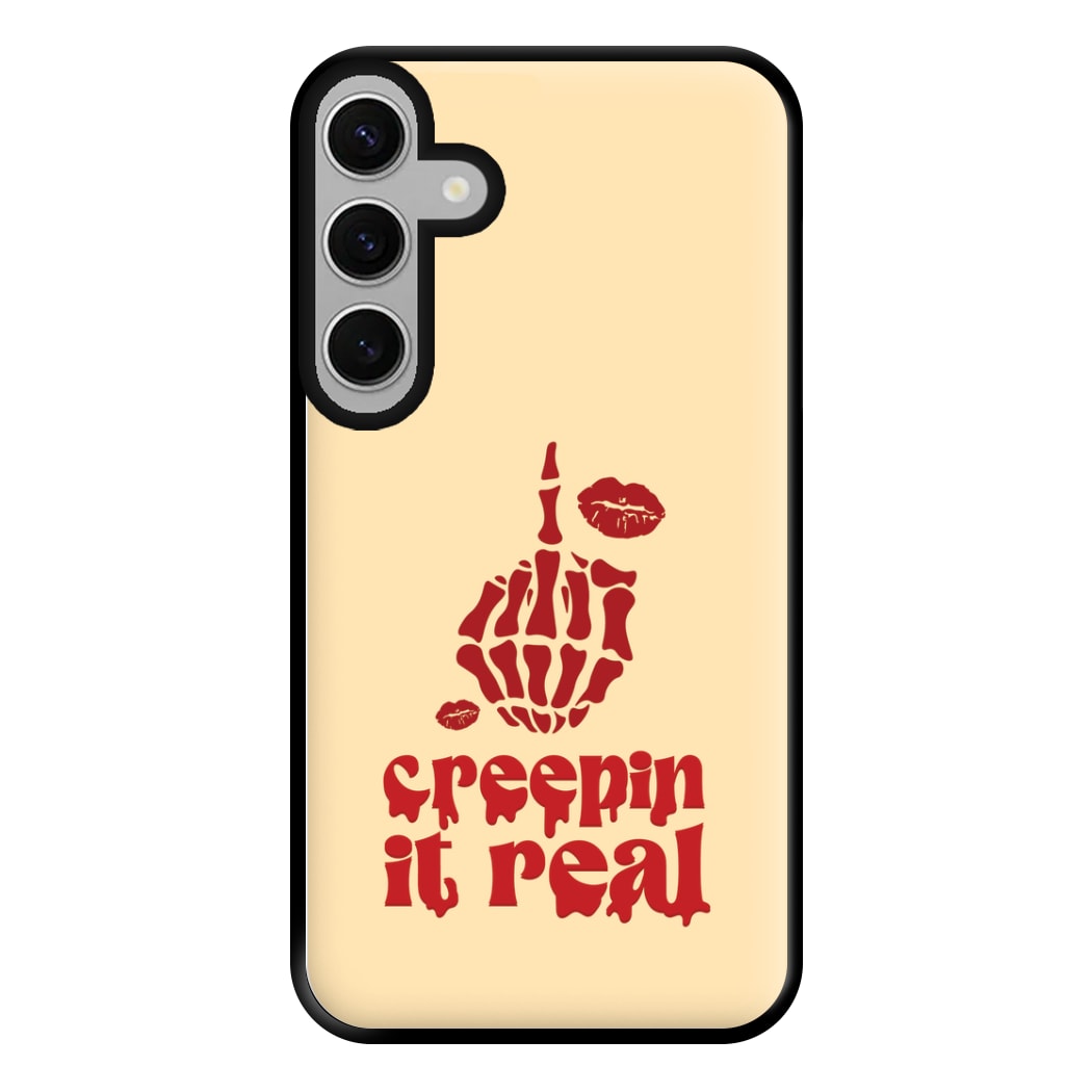 Creepin It Real Phone Case for Galaxy S24FE