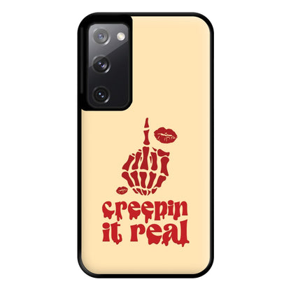 Creepin It Real Phone Case for Galaxy S20FE