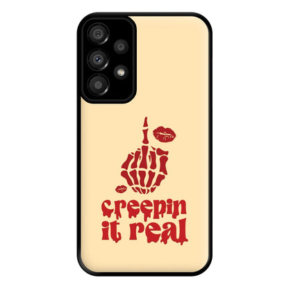 Creepin It Real Phone Case for Galaxy A33