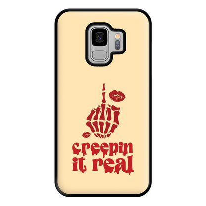 Creepin It Real Phone Case for Galaxy S9 Plus