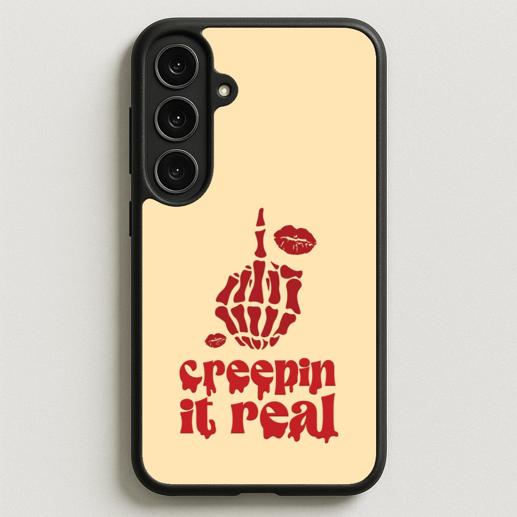 Creepin It Real Phone Case for Galaxy S25FE