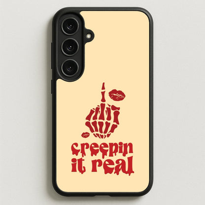 Creepin It Real Phone Case for Galaxy S25FE