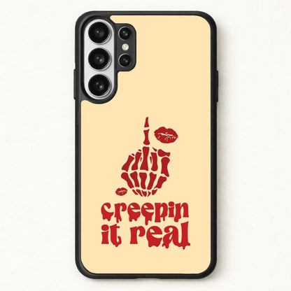 Creepin It Real Phone Case for Galaxy S26 Ultra