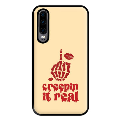 Creepin It Real Phone Case for Huawei P30