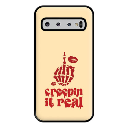 Creepin It Real Phone Case for Galaxy S10 Plus