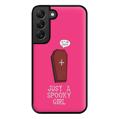 Just A Spooky Girl Phone Case for Galaxy S22 Plus