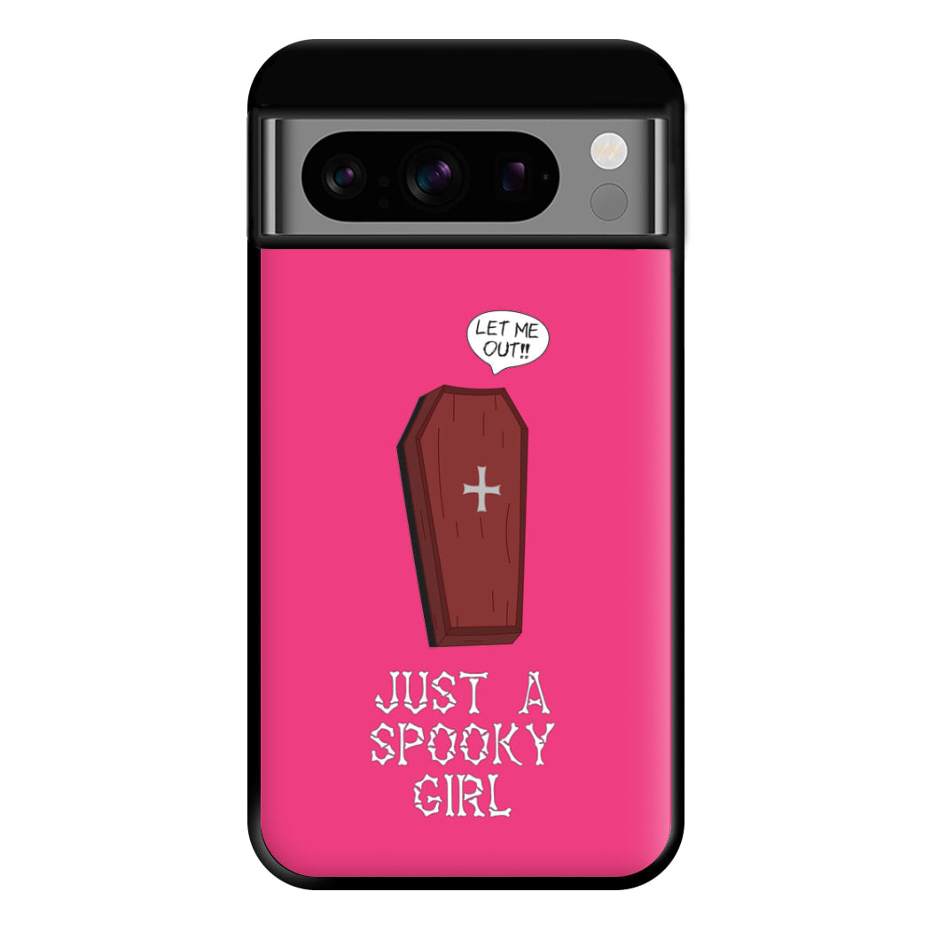 Just A Spooky Girl Phone Case for Google Pixel 8 Pro