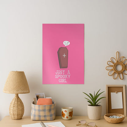Just A Spooky Girl Art Print