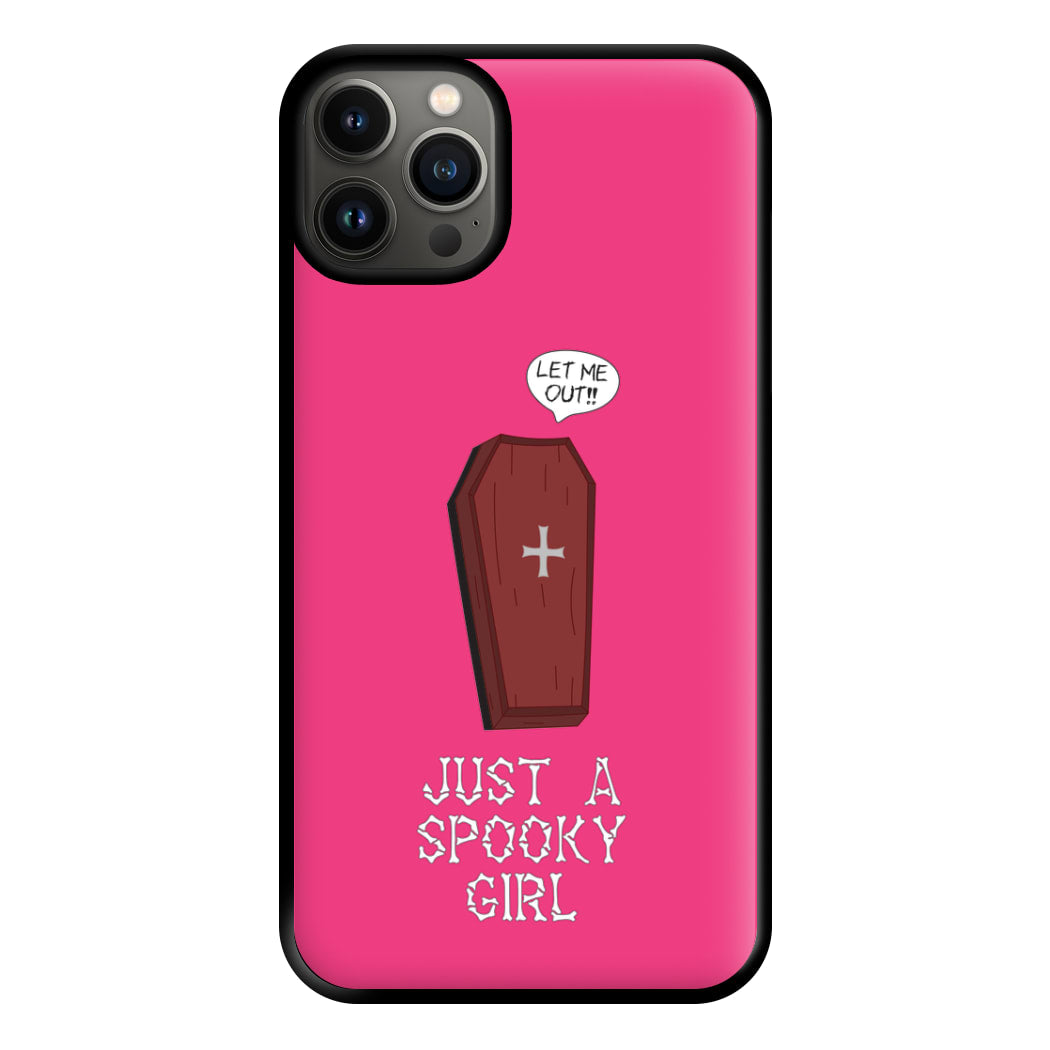 Just A Spooky Girl Phone Case for iPhone 13