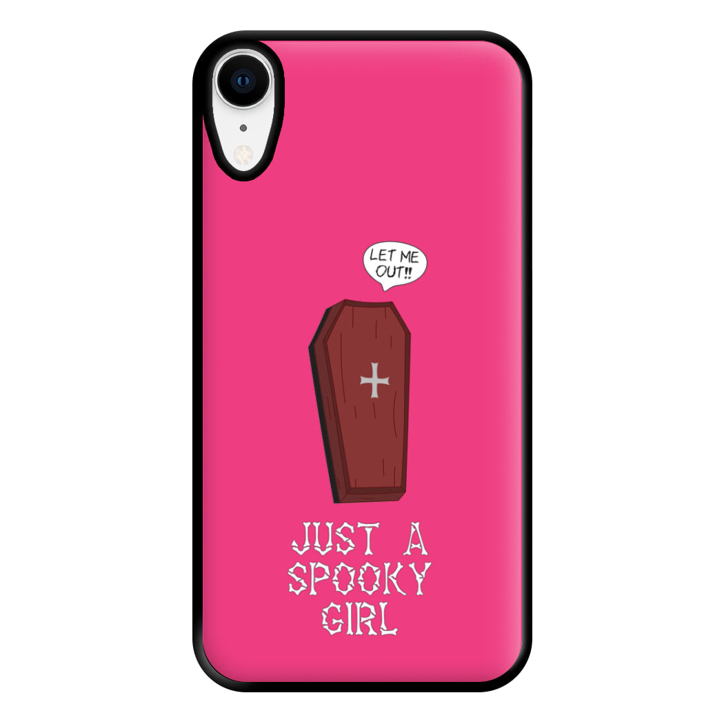 Just A Spooky Girl Phone Case for iPhone XR