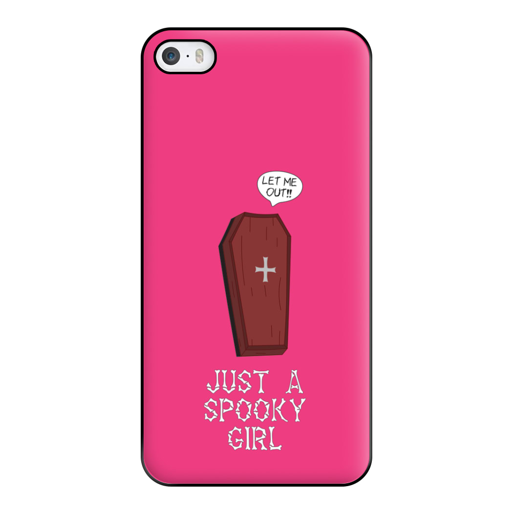 Just A Spooky Girl Phone Case for iPhone 5 / 5s / SE 2016