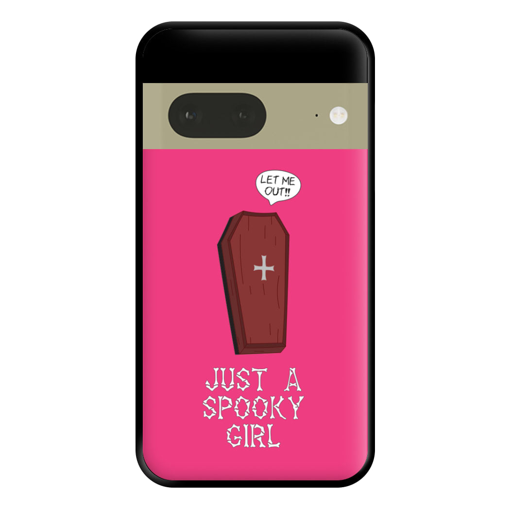 Just A Spooky Girl Phone Case for Google Pixel 7a