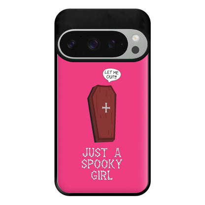 Just A Spooky Girl Phone Case for Google Pixel 9 Pro XL