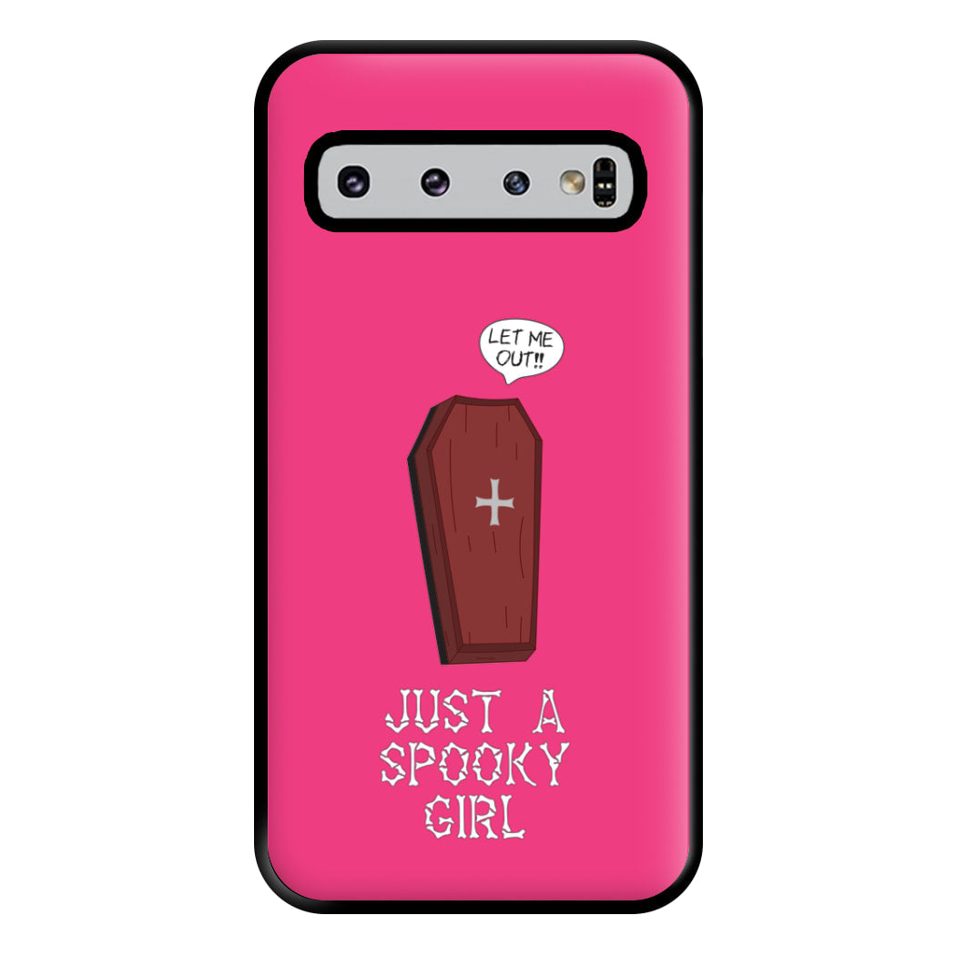 Just A Spooky Girl Phone Case for Galaxy S10 Plus