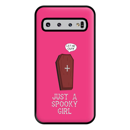 Just A Spooky Girl Phone Case for Galaxy S10 Plus