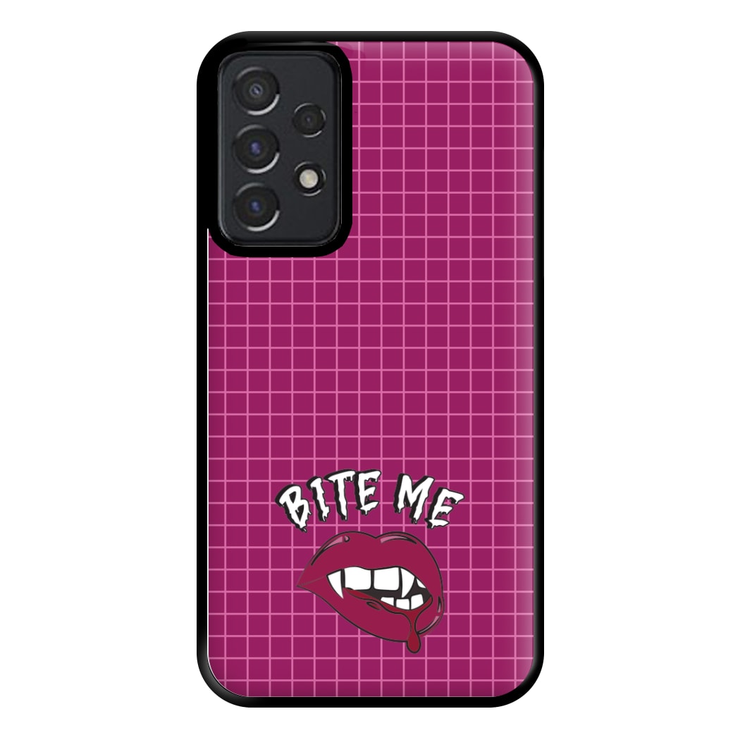 Bite Me Phone Case for Galaxy A52 / A52s