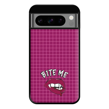 Bite Me Phone Case for Google Pixel 8 Pro