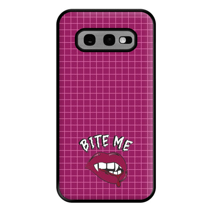 Bite Me Phone Case for Galaxy S10e