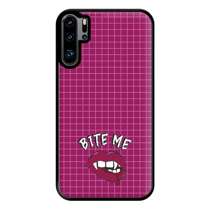 Bite Me Phone Case for Huawei P30 Pro